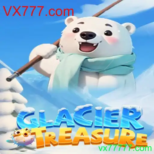 Explorando GlacierTreasure: O Novo Fenômeno de Entretenimento no VX777.com