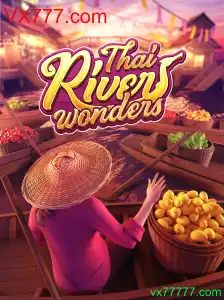 Explorando o Fascinante Mundo de ThaiRiverWonders e o Portal VX777.com